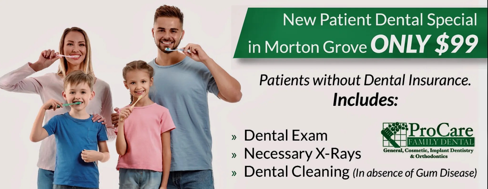 $99 dental new patient special Morton Grove exam x-rays cleaning